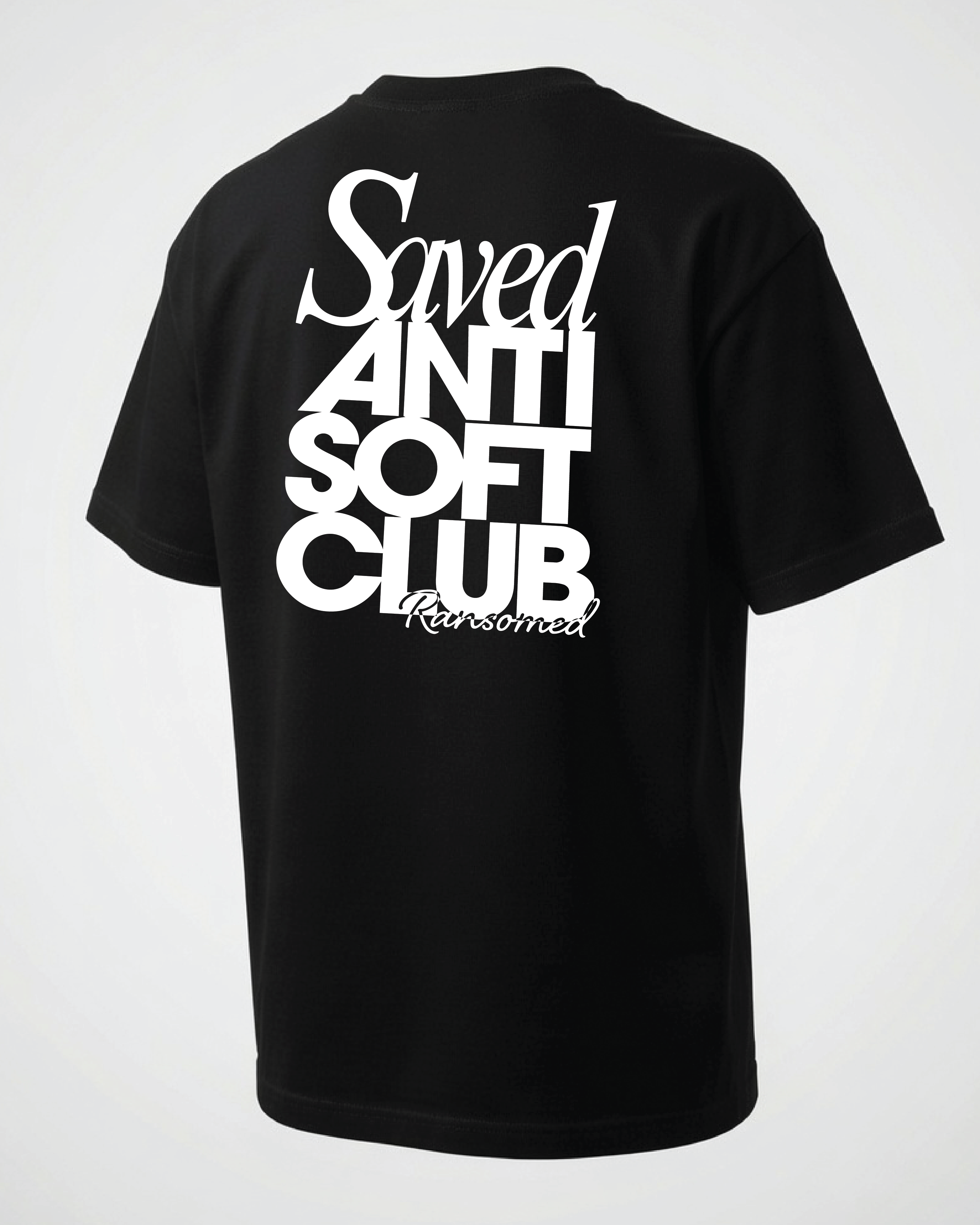 Ransomed “Saved Anti Soft Club” Tee (Black)